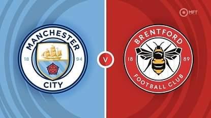 WATCH – Man City vs Brentford LIVE STREAM